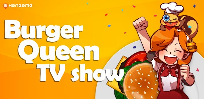  Burger Queen Show v1.0.0  Android