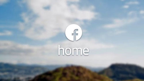   Facebook Home    